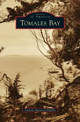 Baia di Tomales - Tomales Bay