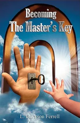 Diventare la chiave del maestro - Becoming the Master's Key