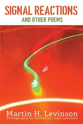 Reazioni di segnale e altre poesie - Signal Reactions and Other Poems