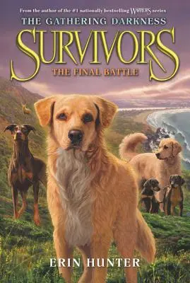 Sopravvissuti: The Gathering Darkness: La battaglia finale - Survivors: The Gathering Darkness: The Final Battle