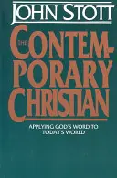 Il cristiano contemporaneo: con guida allo studio - The Contemporary Christian: with study guide