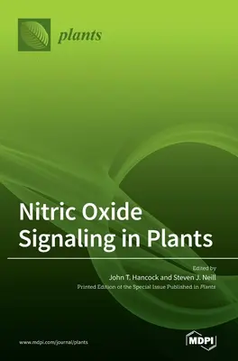 La segnalazione dell'ossido nitrico nelle piante - Nitric Oxide Signaling in Plants