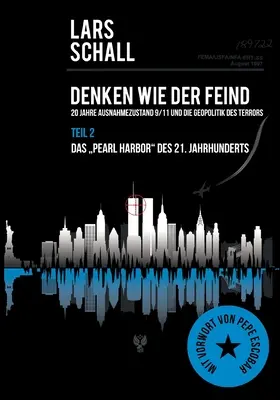 Denken wie der Feind - Teil 2: Das Pearl Harbor des 21. Jahrhunderts. Anni '60 - Denken wie der Feind - Teil 2: Das Pearl Harbor des 21. Jahrhunderts