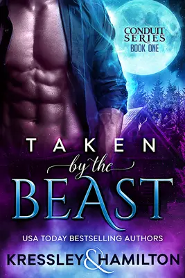 Preso dalla Bestia: Una storia d'amore paranormale e di vapore che si rifà a La Bella e la Bestia - Taken by the Beast: A Steamy Paranormal Romance Spin on Beauty and the Beast
