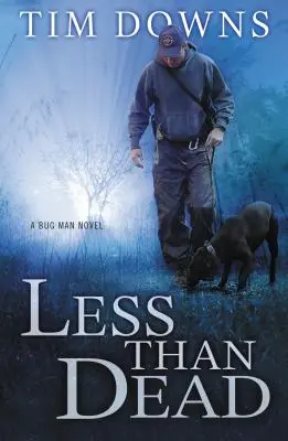 Meno che morto - Less Than Dead