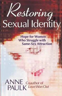 Ripristinare l'identità sessuale - Restoring Sexual Identity