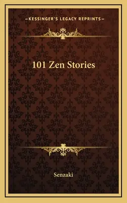 101 storie zen - 101 Zen Stories