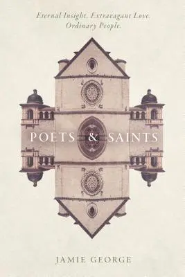 Poeti e santi - Poets and Saints