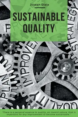Qualità sostenibile - Sustainable Quality