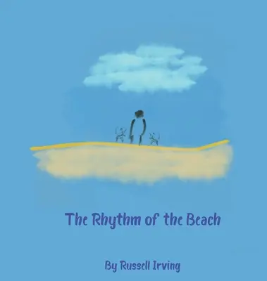 Il ritmo della spiaggia - The Rhythm of the Beach
