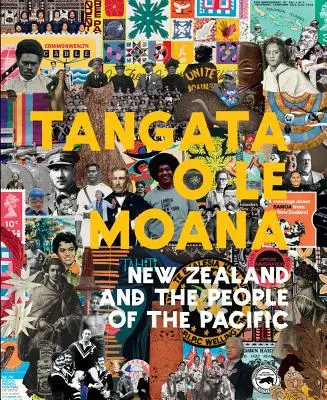 Tangata O Le Moana: La Nuova Zelanda e i popoli del Pacifico - Tangata O Le Moana: New Zealand and the People of the Pacific