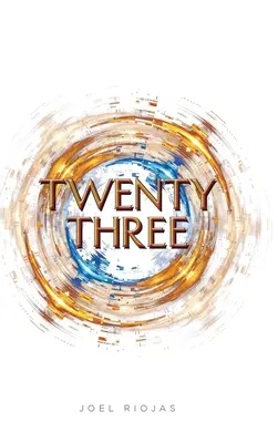 Ventitré - Twenty Three