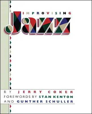 Improvvisare il jazz - Improvising Jazz