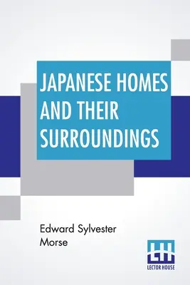 Case giapponesi e dintorni - Japanese Homes And Their Surroundings