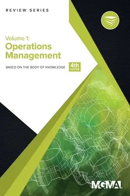 Serie di revisioni del corpo delle conoscenze: Gestione delle operazioni - Body of Knowledge Review Series: Operations Management