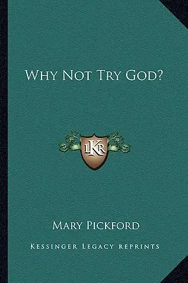 Perché non provare Dio? - Why Not Try God?