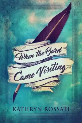 Quando il Bardo venne in visita - When The Bard Came Visiting