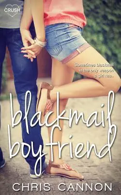 Il fidanzato ricattatore - Blackmail Boyfriend