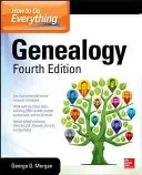 Come fare tutto: la genealogia, quarta edizione - How to Do Everything: Genealogy, Fourth Edition