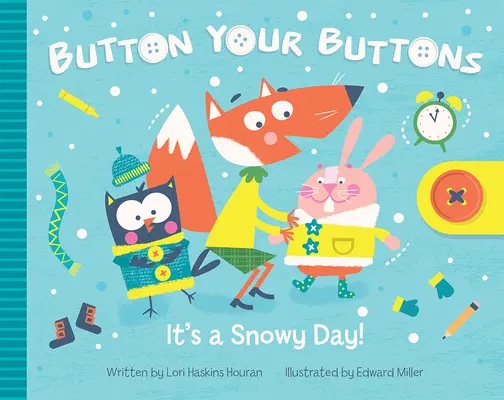 Abbottonatevi i bottoni: È un giorno di neve! - Button Your Buttons: It's a Snowy Day!