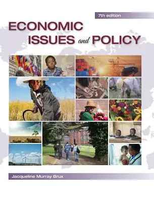 Problemi e politiche economiche - 7a ed. - Economic Issues and Policy - 7th ed