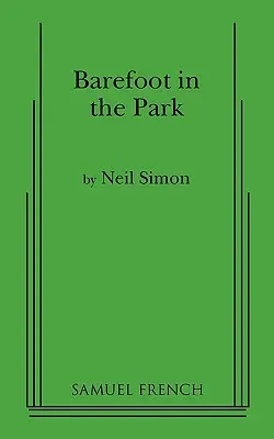 A piedi nudi nel parco - Barefoot in the Park