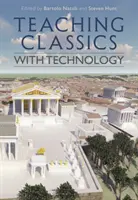 Insegnare i classici con la tecnologia - Teaching Classics with Technology
