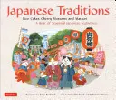 Tradizioni giapponesi: Torte di riso, fiori di ciliegio e Matsuri: Un anno di festività stagionali giapponesi - Japanese Traditions: Rice Cakes, Cherry Blossoms and Matsuri: A Year of Seasonal Japanese Festivities