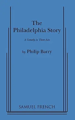 Storia di Filadelfia - Philadelphia Story