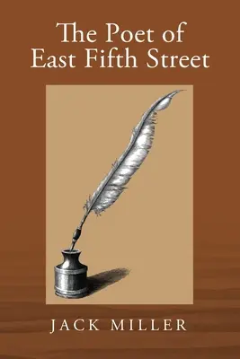 Il poeta della Quinta Strada Est - The Poet of East Fifth Street