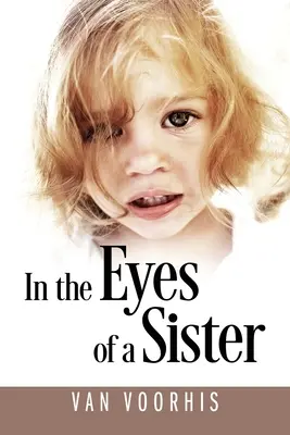 Negli occhi di una sorella - In the Eyes of a Sister