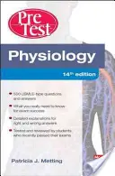Autovalutazione e revisione del test preliminare di fisiologia - Physiology PreTest Self-Assessment and Review