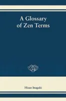 Glossario dei termini zen - A Glossary of Zen Terms