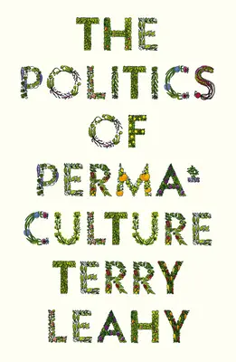 La politica della permacultura - The Politics of Permaculture