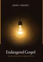 Il Vangelo in pericolo - Endangered Gospel