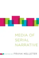 I media della narrazione seriale - Media of Serial Narrative