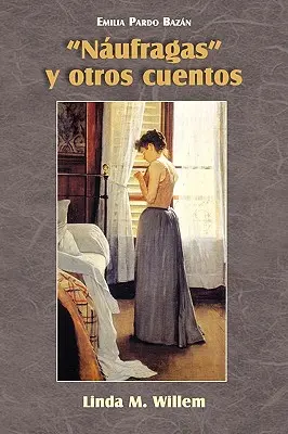 Naufragas e altri racconti - Naufragas y Otros Cuentos