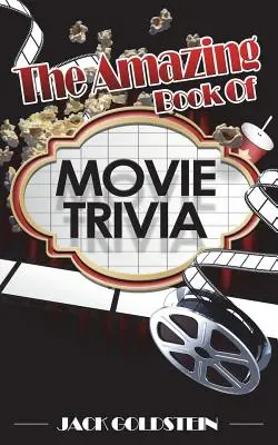 L'incredibile libro delle curiosità sui film - The Amazing Book of Movie Trivia