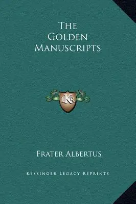 I manoscritti d'oro - The Golden Manuscripts