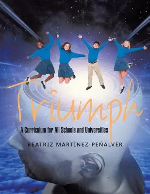 Trionfo: un curriculum per tutte le scuole e le università - Triumph: A Curriculum for All Schools and Universities