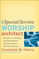 Architetto del culto per i servizi speciali - Special Service Worship Architect