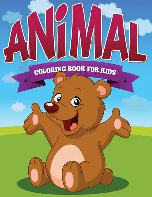 Libro degli animali da colorare per bambini - Animal Coloring Book Kids