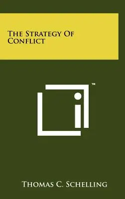 La strategia del conflitto - The Strategy Of Conflict