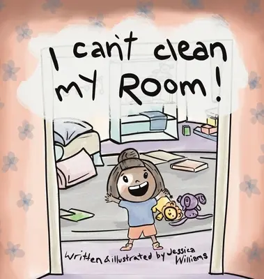 Non posso pulire la mia stanza - I Can't Clean My Room