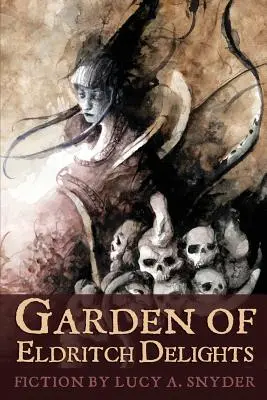 Giardino delle Delizie Eldritch - Garden of Eldritch Delights