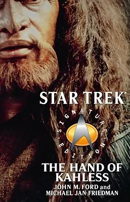 Star Trek: Edizione firmata: La mano di Kahless - Star Trek: Signature Edition: The Hand of Kahless