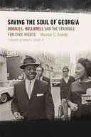 Salvare l'anima della Georgia: Donald L. Hollowell e la lotta per i diritti civili - Saving the Soul of Georgia: Donald L. Hollowell and the Struggle for Civil Rights