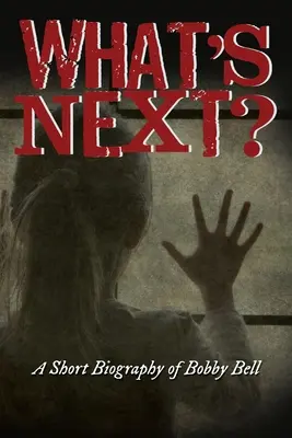 What's Next?: Breve biografia di Bobby Bell - What's Next?: A Short Biography of Bobby Bell