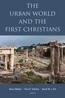 Il mondo urbano e i primi cristiani - Urban World and the First Christians