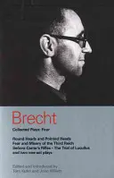 Brecht Collected Plays: 4: Teste tonde e teste a punta; Paura e miseria del Terzo Reich; I fucili della senora Carrar; Processo a Lucullo; Dansen; H - Brecht Collected Plays: 4: Round Heads & Pointed Heads; Fear & Misery of the Third Reich; Senora Carrar's Rifles; Trial of Lucullus; Dansen; H